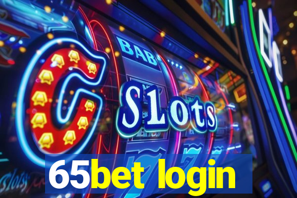 65bet login